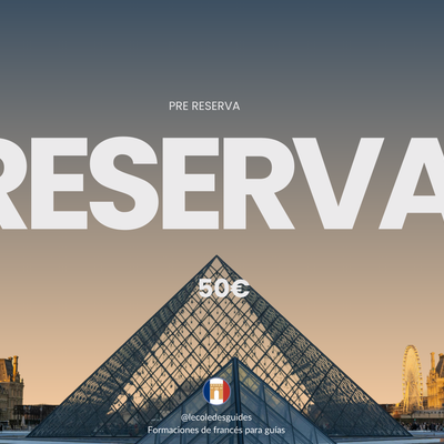 Reserva de plaza — Programa profesional de francés para guías turísticos
